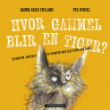 Omslag - Hvor gammel blir en tiger?