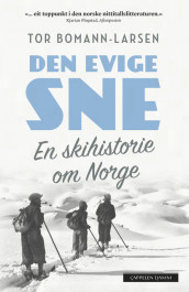 Den evige sne av Tor Bomann-Larsen (Heftet)