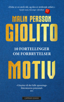 Motiv av Malin Persson Giolito (Innbundet)