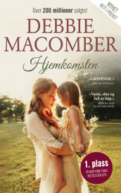 Hjemkomsten av Debbie Macomber (Ebok)