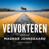 Veivokteren av Magnar Johnsgaard (Nedlastbar lydbok)