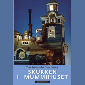 Skurken i Mummihuset av Tove Jansson (Innbundet)