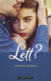 Lett? av Tammara Webber (Heftet)