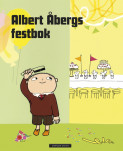 Omslag - Albert Åbergs festbok