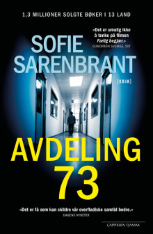 Avdeling 73 av Sofie Sarenbrant (Ebok)