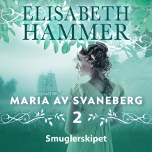 Smuglerskipet av Elisabeth Hammer (Nedlastbar lydbok)