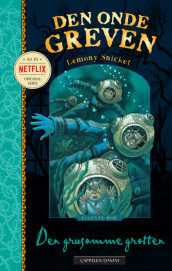 Den grusomme grotten av Lemony Snicket (Heftet)