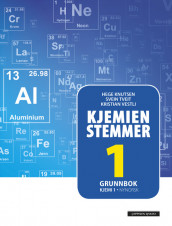 Kjemien stemmer Kjemi 1 Grunnbok (2018) av Hege Knutsen, Svein Tveit og Kristian Vestli (Heftet)