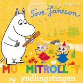 Mummitrollet og yndlingstingen av Tove Jansson (Nedlastbar lydbok)