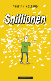 Snillionen av Arnfinn Kolerud (Ebok)