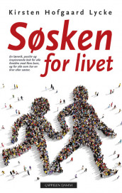 Søsken for livet av Kirsten Hofgaard Lycke (Heftet)