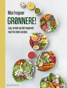 Grønnere! av Mia Frogner (Innbundet)