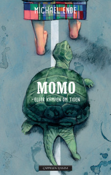 Momo – eller kampen om tiden av Michael Ende (Heftet)