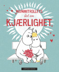 Omslag - Mummitrollets bok om kjærlighet