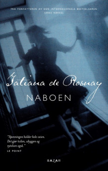 Naboen av Tatiana de Rosnay (Ebok)