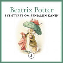 Eventyret om Benjamin Kanin av Beatrix Potter (Nedlastbar lydbok)