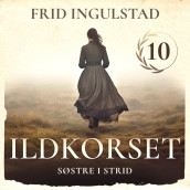 Søstre i strid av Frid Ingulstad (Nedlastbar lydbok)