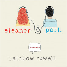 Eleanor & Park av Rainbow Rowell (Nedlastbar lydbok)