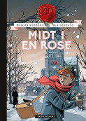 Midt i en rose av Martin Widmark (Innbundet)