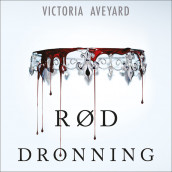 Rød dronning av Victoria Aveyard (Nedlastbar lydbok)