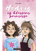 Omslag - Hedvig og klassens prinsesse