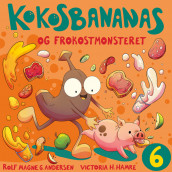 Kokosbananas og frokostmonsteret av Rolf Magne G. Andersen (Nedlastbar lydbok)