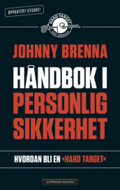 Håndbok i personlig sikkerhet av Johnny Brenna (Heftet)