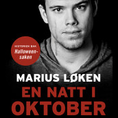 En natt i oktober av Marit Sunnanå Aalrust og Marius Løken (Nedlastbar lydbok)