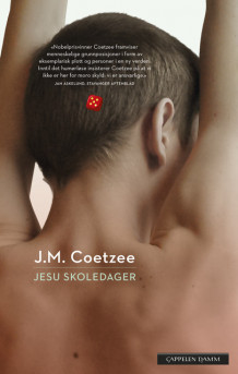 Jesu skoledager av J.M. Coetzee (Ebok)