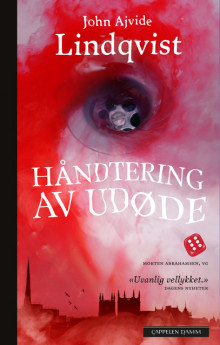 Håndtering av udøde av John Ajvide Lindqvist (Heftet)