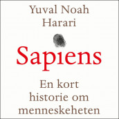 Sapiens - en kort historie om menneskeheten av Yuval Noah Harari (Nedlastbar lydbok)