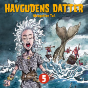 Havgudens datter av Tor Åge Bringsværd (Nedlastbar lydbok)