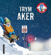 Barnas Trafikklubb - Trym aker av Carsten Flink (Innbundet)