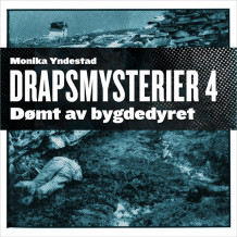 Dømt av bygdedyret av Monika N. Yndestad (Nedlastbar lydbok)