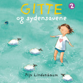 Gitte og sydensauene av Pija Lindenbaum (Nedlastbar lydbok)
