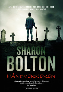 Håndverkeren av Sharon Bolton (Innbundet)