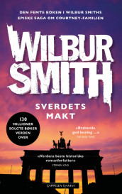 Sverdets makt av Wilbur Smith (Heftet)