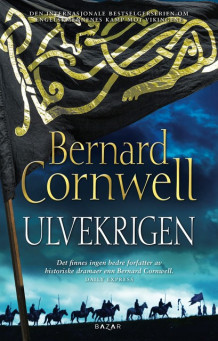 Ulvekrigen av Bernard Cornwell (Innbundet)