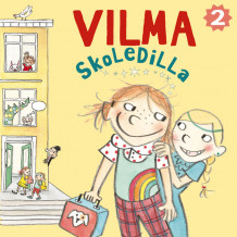 Vilma skoledilla av Abby Hanlon (Nedlastbar lydbok)