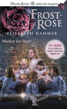 Merket for livet av Elisabeth Hammer (Ebok)