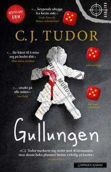 Gullungen av C.J. Tudor (Heftet)