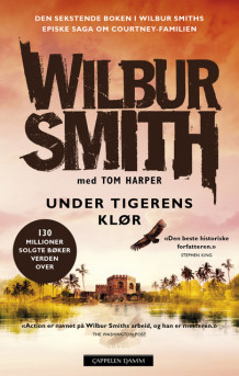 Under tigerens klør av Wilbur Smith (Ebok)