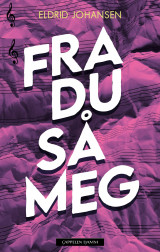 Omslag - Fra du så meg