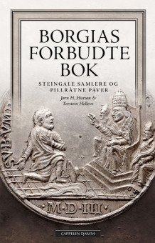 Borgias forbudte bok av Torstein Helleve og Jørn H. Hurum (Ebok)