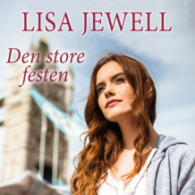 Den store festen av Lisa Jewell (Nedlastbar lydbok)