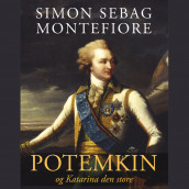 Potemkin - og Katarina den store av Simon Sebag Montefiore (Nedlastbar lydbok)