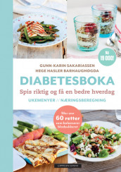 Diabetesboka av Hege Hasler Barhaughøgda og Gunn-Karin Sakariassen (Innbundet)