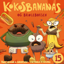 Kokosbananas og brøleboksen av Rolf Magne G. Andersen (Nedlastbar lydbok)