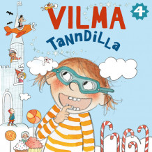 Vilma tanndilla av Abby Hanlon (Nedlastbar lydbok)