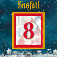 Snøfall 8. desember av Hanne Hagerup og Hilde Hagerup (Nedlastbar lydbok)